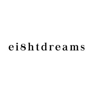 Ei8ht Dreams